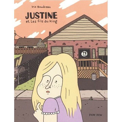 Justine Et Les Fils Du King