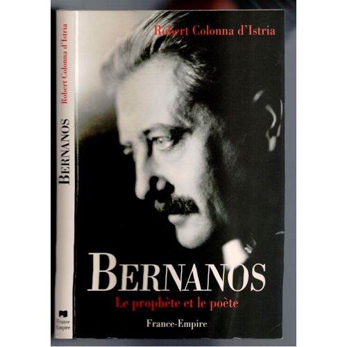 Bernanos, Le Prophète Et Le Poète