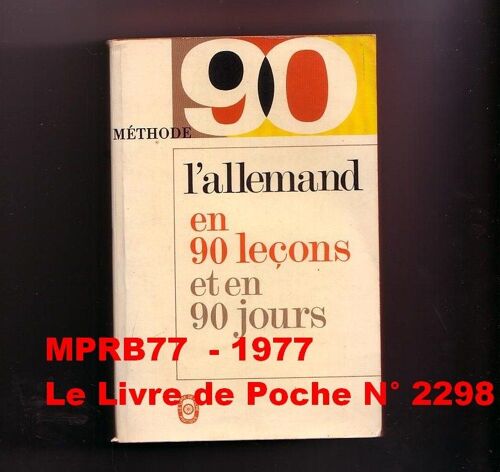L'allemand En 90 Leçons Et En 90 Jours - Méthode