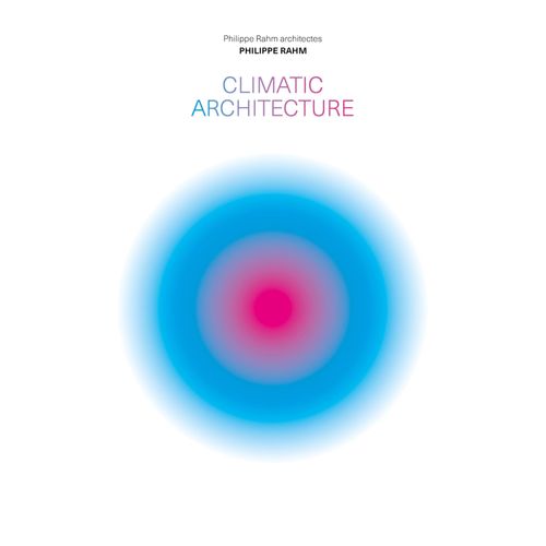 Climatic Architecture