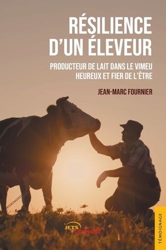 Résilience D'un Éleveur - Producteur De Lait Dans Le Vimeu, Heureux Et Fier De L'être