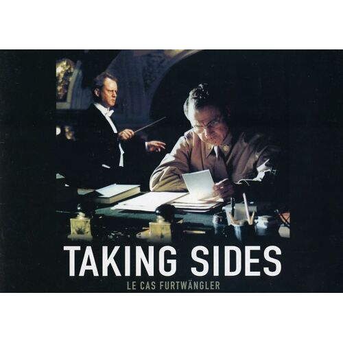 Taking Sides, Le Cas Furtwängler, Dossier De Presse, Istvan Szabo, Harvey Keitel, Stellan Skarsgard