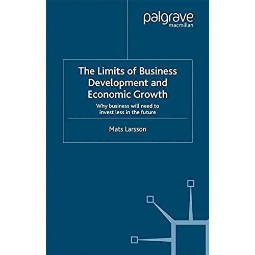 The Limits Of Business Development And Economic Growth