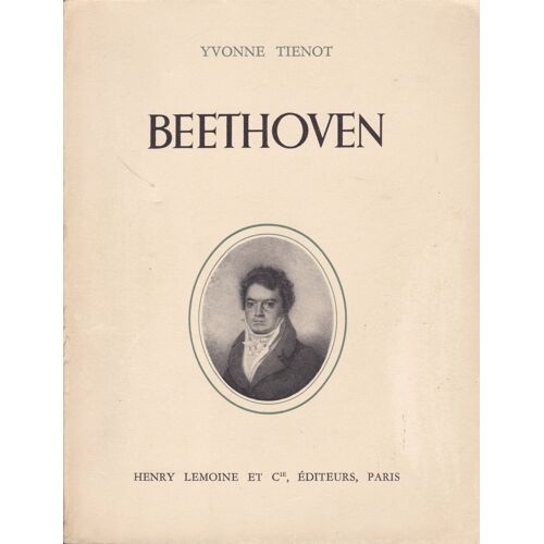 Beethoven L'homme À Travers L'oeuvre