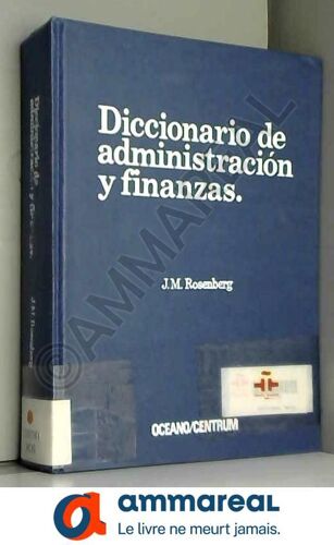 Diccionario De Administracion Y Finanzas