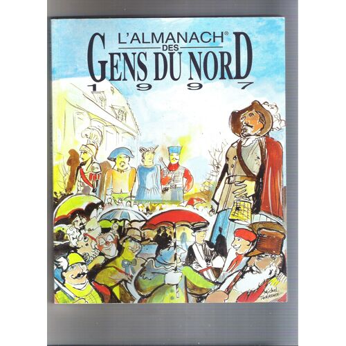 L'almanach Des Gens Du Nord 1997