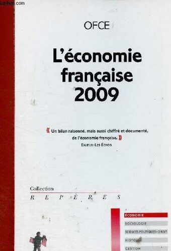 L Économie Française 2009 (Collection Repères, N°520)