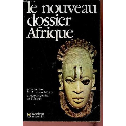 Le Nouveau Dossier Afrique Situation Et Perspectives D Un Continent - Collection Marabout Université N°210.