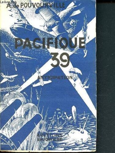 Pacifique 39 - Anticipation