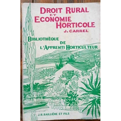 Droit Rural Et Économie Horticole