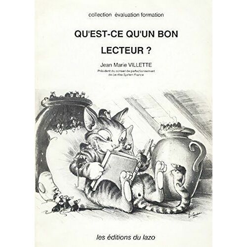 Qu'est Ce Qu'un Bon Lecteur