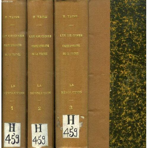 Les Origines De La France Contemporaine, La Revolution, 3 Tomes