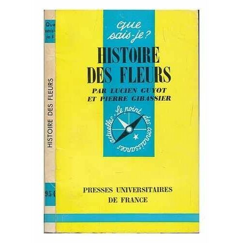 Histoire Des Fleurs