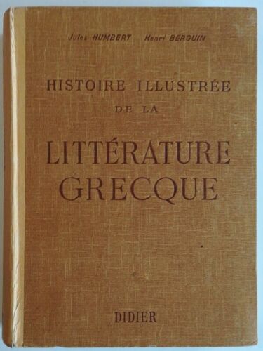 Histoire Illustrée De La Littrétaure Grecque