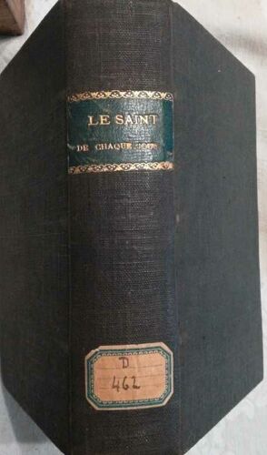 Le Saint De Chaque Jour ( Liturgie Romaine)