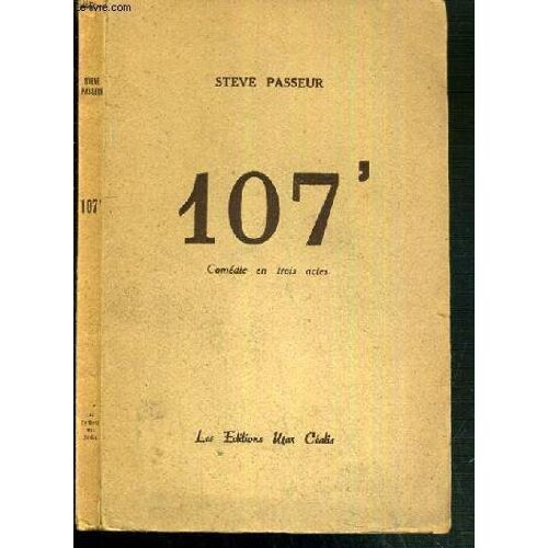 107' - Comedie En Trois Actes