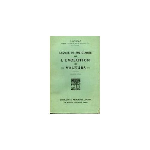 Leçons De Sociologie Sur L'évolution Des Valeurs