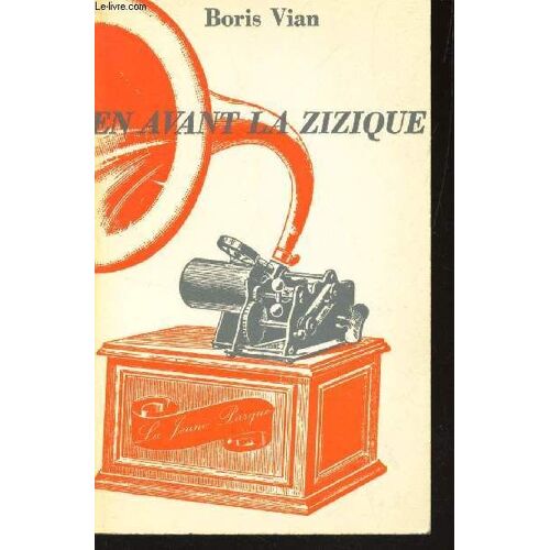 En Avant La Zizique ... Et Par Ici Les Gros Sous.