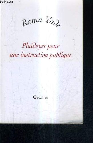 Plaidoyer Pour Une Instruction Publique.