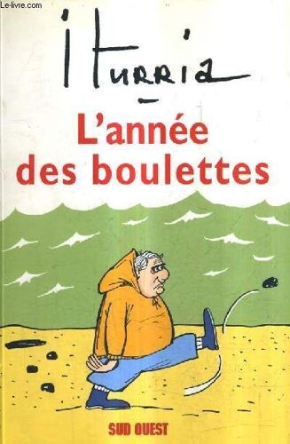 L'annee Des Boulettes.