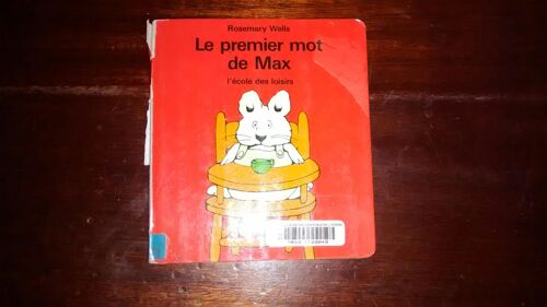 Le Premier Mot De Max