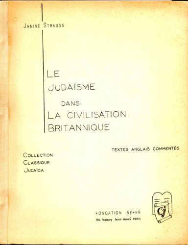 Le Judaisme Dans La Civilisation Britannique - Textes Anglais Commentés