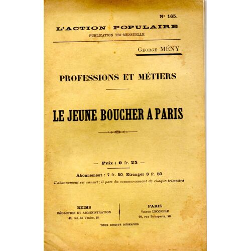 L'action Populaire N° 165: Professions Et Métiers - Le Jeune Boucher À Paris