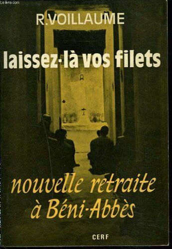 Laissez-Là Vos Filets - Nouvelle Retraite À Béni-Abbès