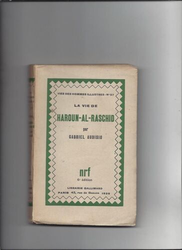 La Vie De Haroun Al Raschid