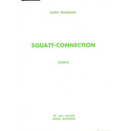 Squatt-Connection- Théâtre
