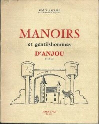 Manoirs Et Gentilshommes D'anjou