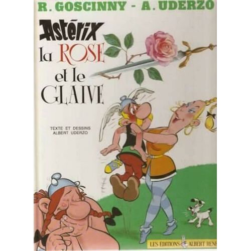 Asterix La Rose Et Le Glaive
