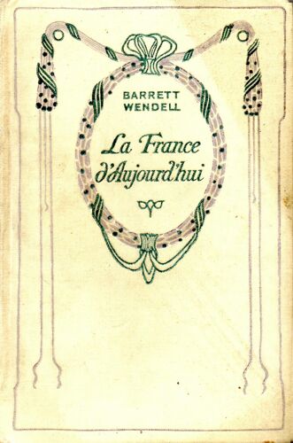 La France D'aujourd'hui