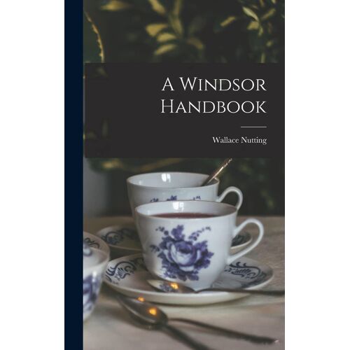 A Windsor Handbook