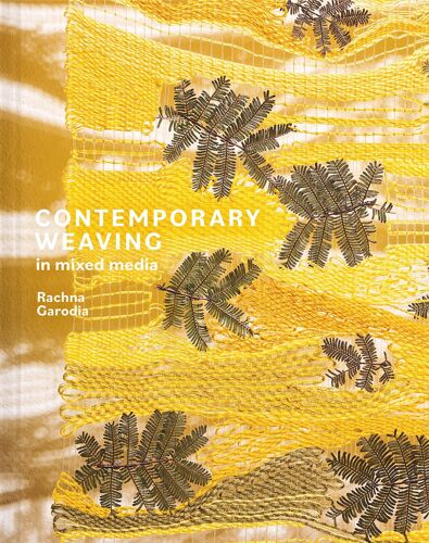 Contemporary Weaving In Mixed Media