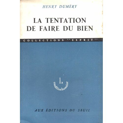 La Tentation De Faire Du Bien