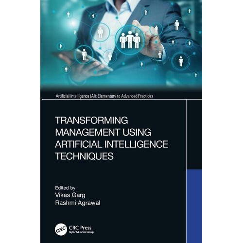 Transforming Management Using Artificial Intelligence Techniques
