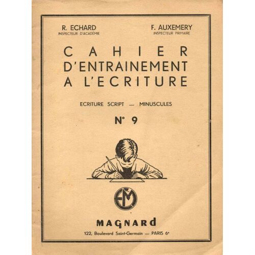 Cahier D'entrainement À L'écriture - Ecriture Script- Minuscules N°9
