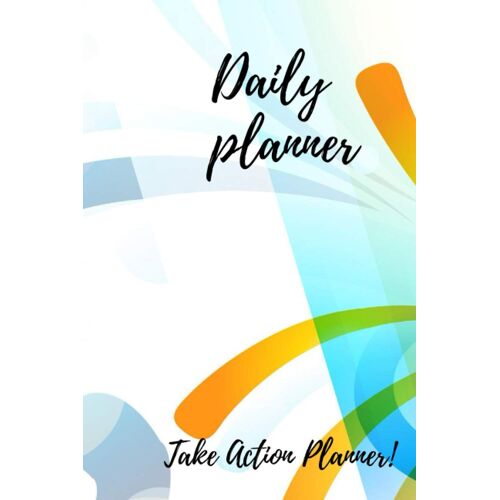 Daily Planner: Simple Weekly Planners And Monthly Planner Calendar Schedule,Daily Planner, Action Plan, Future Goals, 6x9, 120 Pages