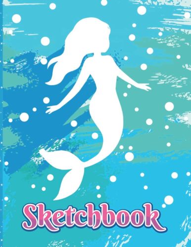 Sketchbook: Colorful Mermaid Coloring Sketchbook Art Painting Writing Crayon Coloring Doodling Watercoloring Drawing Sketching Learning Gift For Pre-K 1st Grade 2nd Grade Middle School Kindergarten Ki
