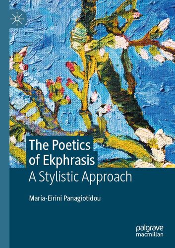 The Poetics Of Ekphrasis