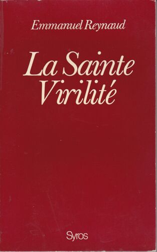La Sainte Virilité