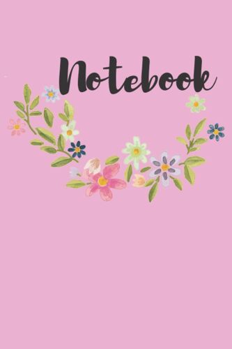 Floral Pattern Notebook, Lined Notebook, 120 Pages, 6" X 9": , Perfect For School, Office And Home Perfect Gift For Women, Girls And Teens: Blank Notebook Designed For Women And Girls