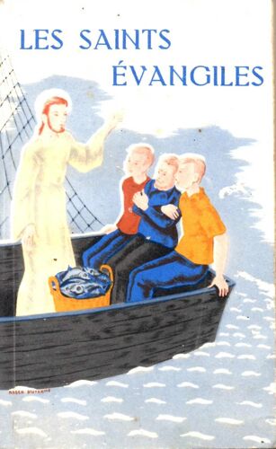 Les Saints Evangiles