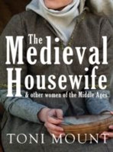 The Medieval Housewife