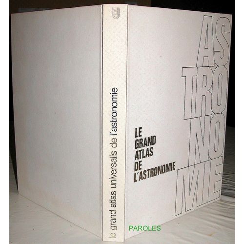 Le Grand Atlas De L'astronomie