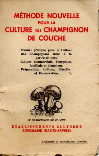 Methode Nouvelle Pour La Culture Du Champignon De Couche