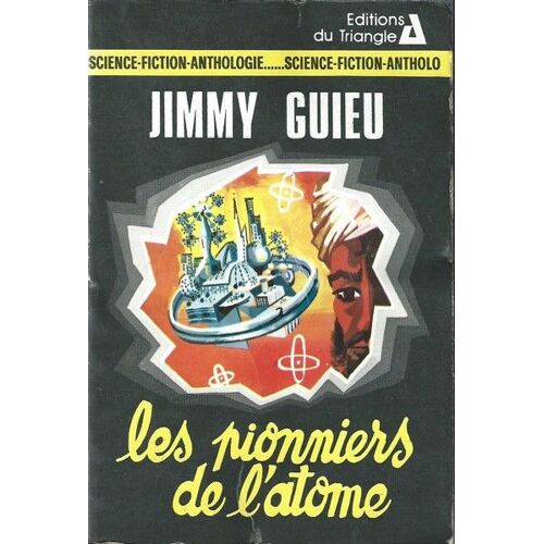 Le Pionnier De L'atome