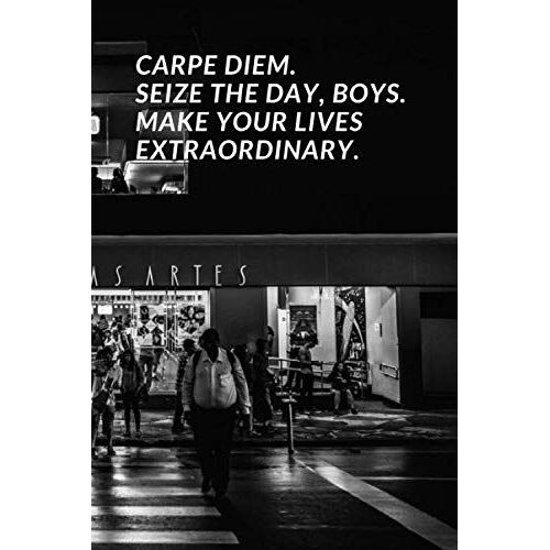 Carpe Diem. Seize The Day, Boys. Make Your Lives Extraordinary.: Storyboard: Blank Notebook Sketchbook Template Panel Pages For Storytelling & (Professional Storyboard Notebooks) (110 Pages, 6 X 9)