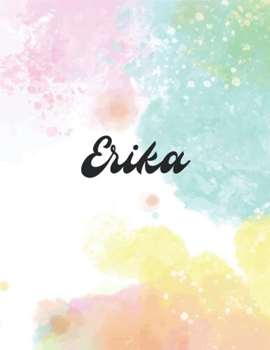 Erika: Personal Name Dot Gird Notebook For Graphing Pad, Design Book, Work Book, Planner, Dotted Notebook, Bullet Journal, Sketch Book, Math Book - V.898